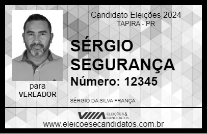 Candidato SÉRGIO SEGURANÇA 2024 - TAPIRA - Eleições