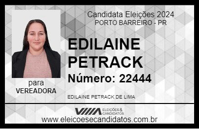 Candidato EDILAINE PETRACK 2024 - PORTO BARREIRO - Eleições