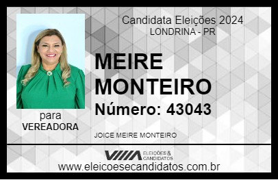 Candidato MEIRE MONTEIRO 2024 - LONDRINA - Eleições