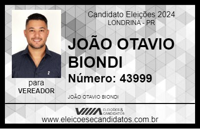 Candidato JOÃO OTAVIO BIONDI 2024 - LONDRINA - Eleições