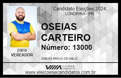 Candidato OSEIAS CARTEIRO 2024 - LONDRINA - Eleições