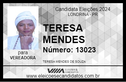 Candidato TERESA MENDES 2024 - LONDRINA - Eleições