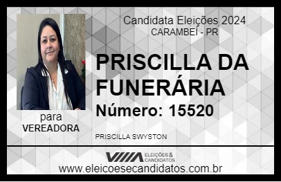 Candidato PRISCILLA DA FUNERÁRIA 2024 - CARAMBEÍ - Eleições