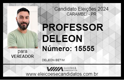 Candidato PROFESSOR DELEON 2024 - CARAMBEÍ - Eleições