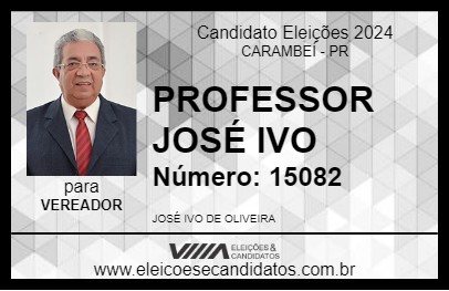 Candidato PROFESSOR JOSÉ IVO 2024 - CARAMBEÍ - Eleições