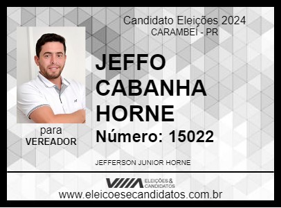 Candidato JEFFO CABANHA HORNE 2024 - CARAMBEÍ - Eleições