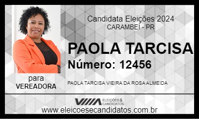 Candidato PAOLA TARCISA 2024 - CARAMBEÍ - Eleições