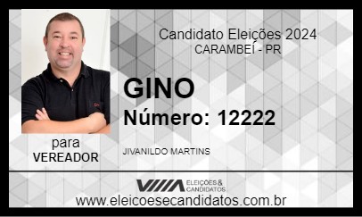 Candidato GINO 2024 - CARAMBEÍ - Eleições