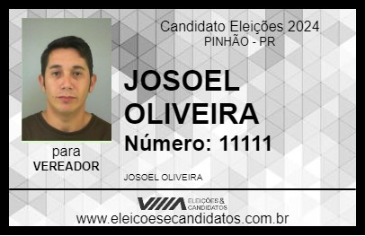 Candidato JOSOEL OLIVEIRA 2024 - PINHÃO - Eleições