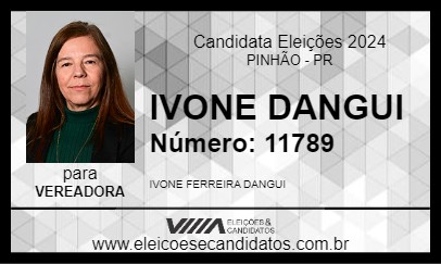 Candidato IVONE DANGUI 2024 - PINHÃO - Eleições