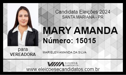 Candidato MARY AMANDA 2024 - SANTA MARIANA - Eleições