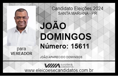 Candidato JOÃO DOMINGOS 2024 - SANTA MARIANA - Eleições