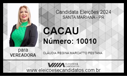 Candidato CACAU 2024 - SANTA MARIANA - Eleições