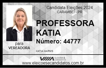 Candidato PROFESSORA KATIA 2024 - CARAMBEÍ - Eleições