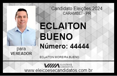 Candidato ECLAITON BUENO 2024 - CARAMBEÍ - Eleições