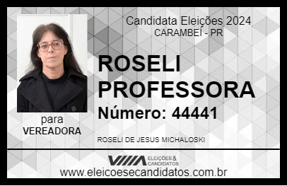 Candidato ROSELI PROFESSORA 2024 - CARAMBEÍ - Eleições