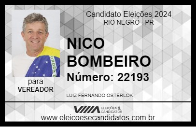 Candidato NICO BOMBEIRO 2024 - RIO NEGRO - Eleições