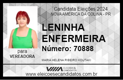 Candidato LENINHA ENFERMEIRA 2024 - NOVA AMÉRICA DA COLINA - Eleições