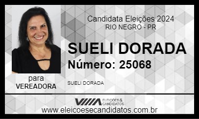 Candidato SUELI DORADA 2024 - RIO NEGRO - Eleições