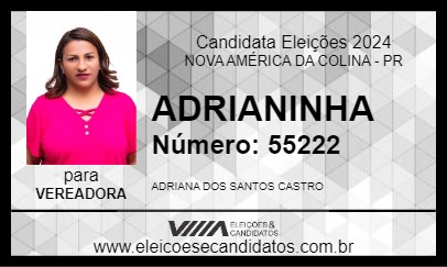 Candidato ADRIANINHA 2024 - NOVA AMÉRICA DA COLINA - Eleições