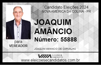 Candidato JOAQUIM AMÂNCIO 2024 - NOVA AMÉRICA DA COLINA - Eleições