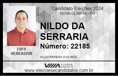 Candidato NILDO DA SERRARIA 2024 - NOVA OLÍMPIA - Eleições