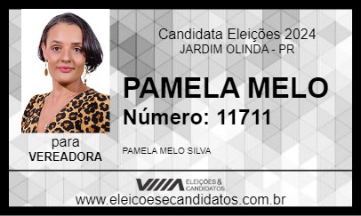 Candidato PAMELA MELO 2024 - JARDIM OLINDA - Eleições