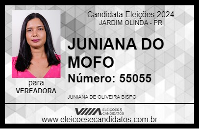 Candidato JUNIANA DO MOFO 2024 - JARDIM OLINDA - Eleições