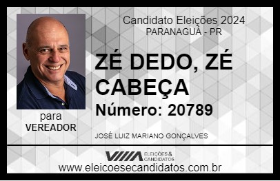 Candidato ZÉ DEDO, ZÉ CABEÇA 2024 - PARANAGUÁ - Eleições