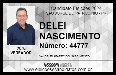 Candidato DELEI NASCIMENTO 2024 - SÃO JORGE DO PATROCÍNIO - Eleições