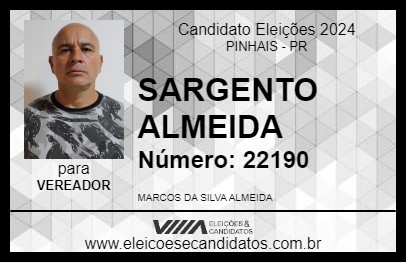 Candidato SARGENTO ALMEIDA 2024 - PINHAIS - Eleições