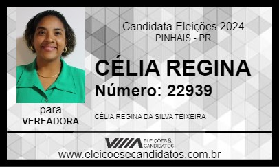 Candidato CÉLIA REGINA 2024 - PINHAIS - Eleições