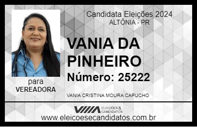 Candidato VANIA DA PINHEIRO 2024 - ALTÔNIA - Eleições