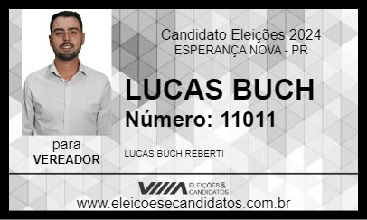 Candidato LUCAS BUCH 2024 - ESPERANÇA NOVA - Eleições