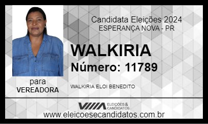 Candidato WALKIRIA 2024 - ESPERANÇA NOVA - Eleições