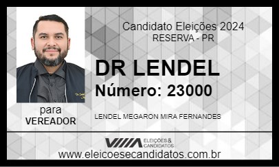 Candidato DR LENDEL 2024 - RESERVA - Eleições