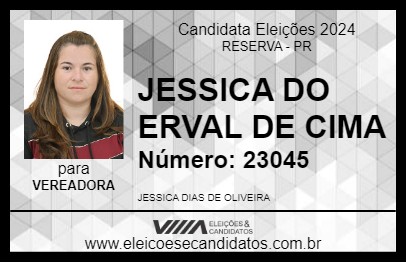 Candidato JESSICA DO ERVAL DE CIMA 2024 - RESERVA - Eleições