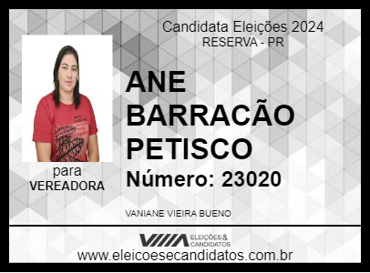 Candidato ANE BARRACÃO PETISCO 2024 - RESERVA - Eleições