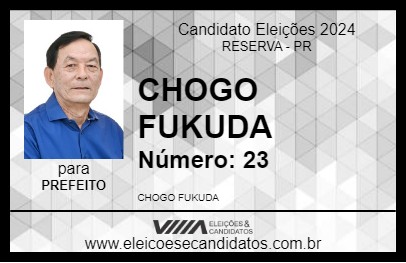 Candidato CHOGO FUKUDA 2024 - RESERVA - Eleições