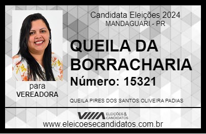 Candidato QUEILA DA BORRACHARIA 2024 - MANDAGUARI - Eleições