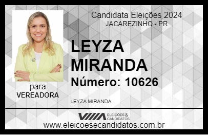 Candidato LEYZA MIRANDA 2024 - JACAREZINHO - Eleições