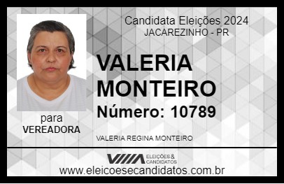 Candidato VALERIA MONTEIRO 2024 - JACAREZINHO - Eleições