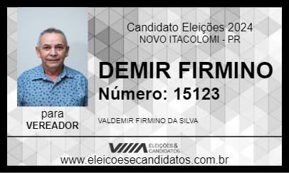 Candidato DEMIR FIRMINO 2024 - NOVO ITACOLOMI - Eleições