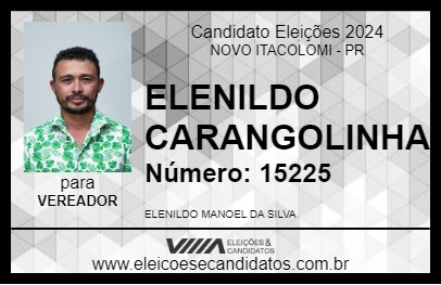 Candidato ELENILDO CARANGOLINHA 2024 - NOVO ITACOLOMI - Eleições