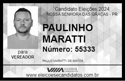 Candidato PAULINHO MARATTI 2024 - NOSSA SENHORA DAS GRAÇAS - Eleições