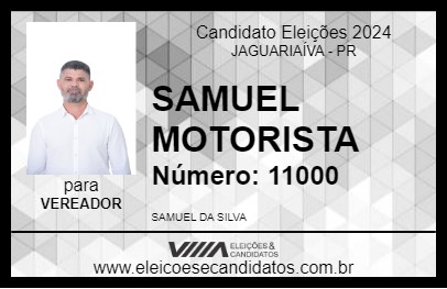 Candidato SAMUEL MOTORISTA 2024 - JAGUARIAÍVA - Eleições