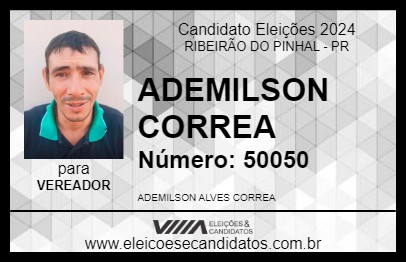 Candidato ADEMILSON CORREA 2024 - RIBEIRÃO DO PINHAL - Eleições