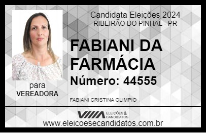 Candidato FABIANI DA FARMÁCIA 2024 - RIBEIRÃO DO PINHAL - Eleições