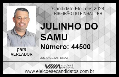 Candidato JULINHO DO SAMU 2024 - RIBEIRÃO DO PINHAL - Eleições