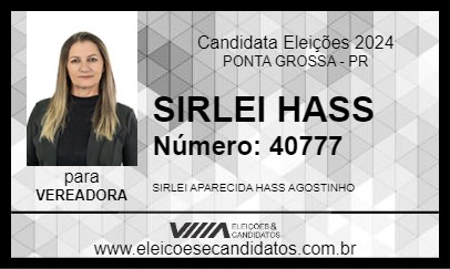 Candidato SIRLEI HASS 2024 - PONTA GROSSA - Eleições